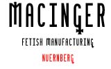 Macinger Nürnberg Fetischmanufaktur